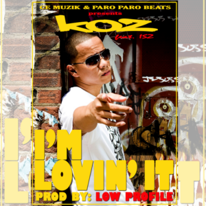 Koz - I'm Lovin' It